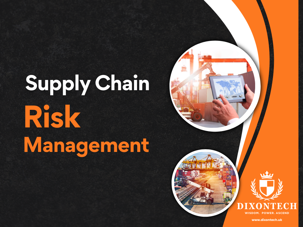 Supply Chain Risk Management